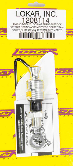 LOK1208114 Anchor Tight Locking Dipstick Powerglide