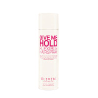 ELEVEN Give Me Hold Flexible Hairspray 300ml