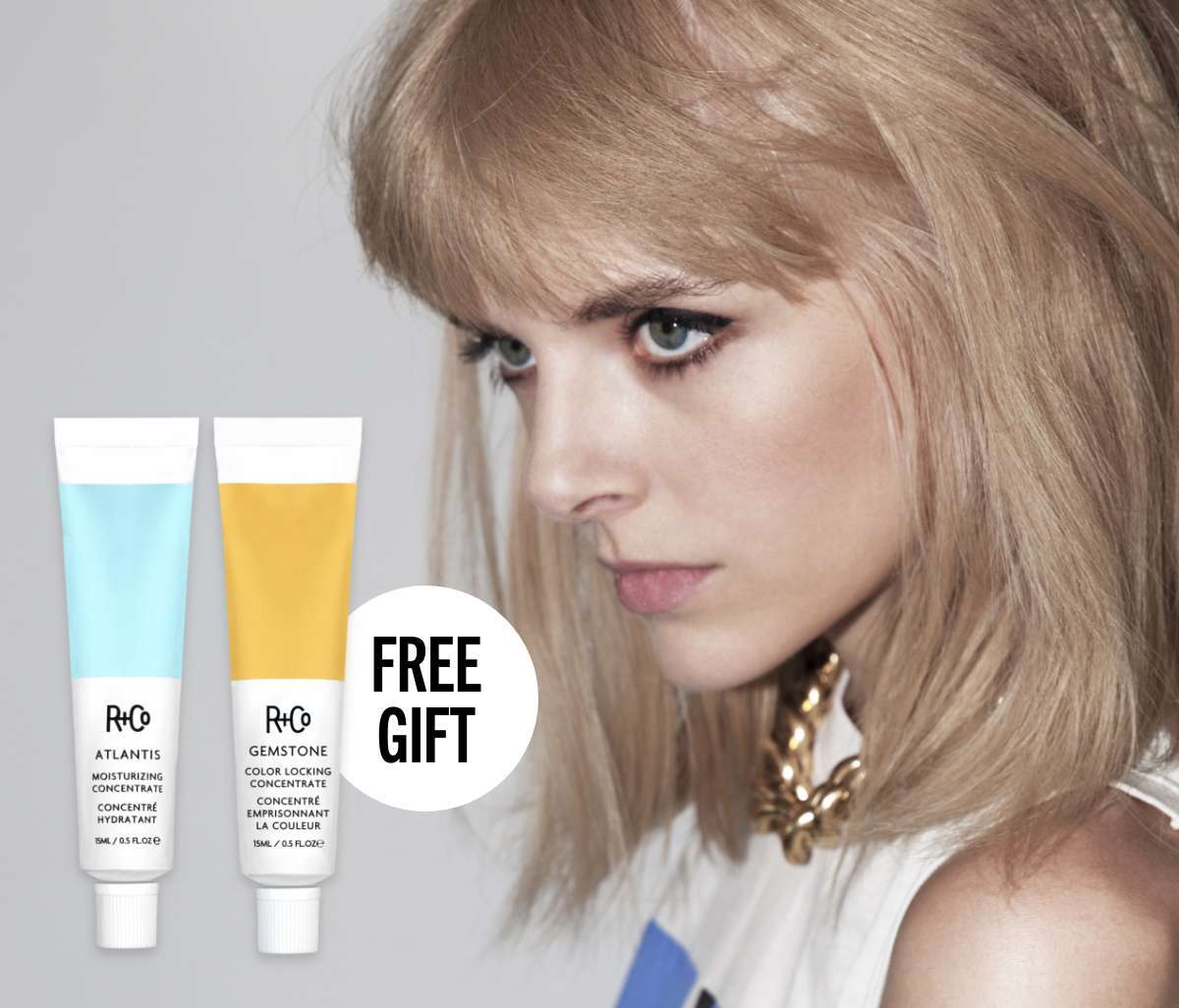 Free R+Co gift (valued $39.95) with purchase.*