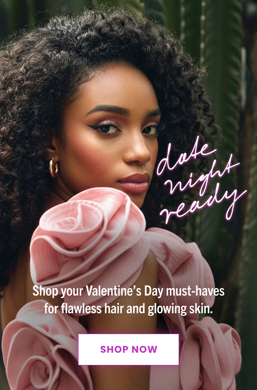 Valentine's Day Gift Ideas. Get Date-Ready at BeautyWorks