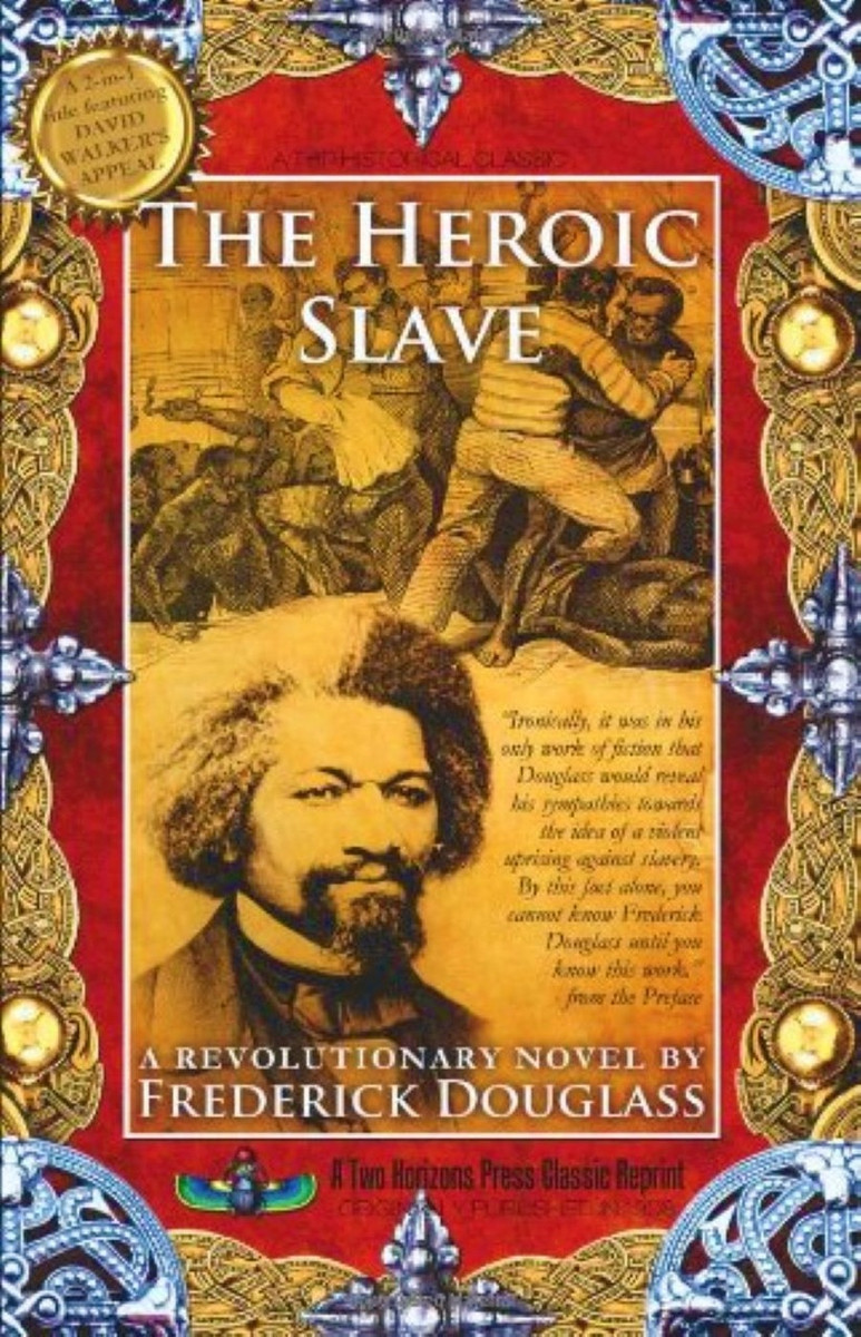 The Heroic Slave by Frederick Douglas - Book//SB