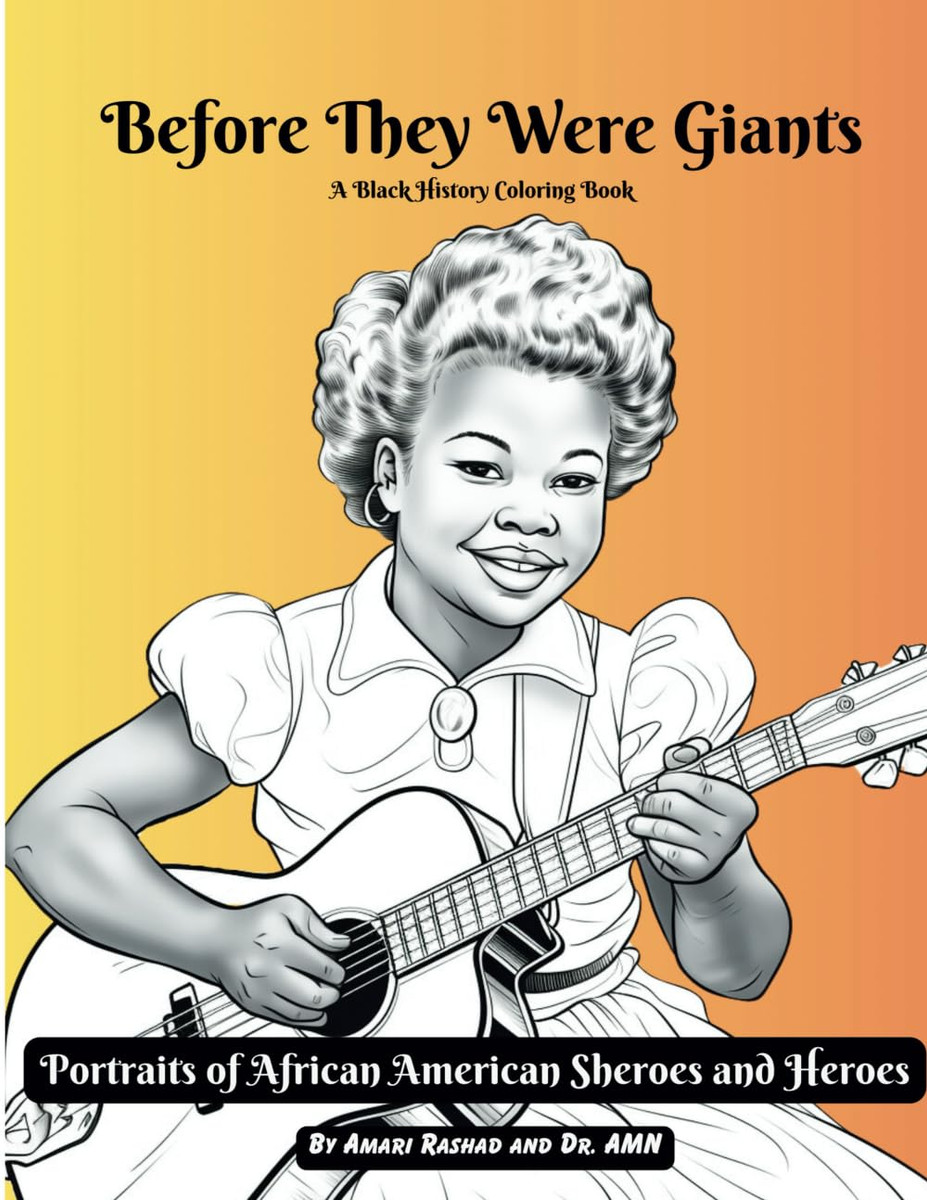 Before They Were Giants - Portraits of African American Sheroes and Heroes SB