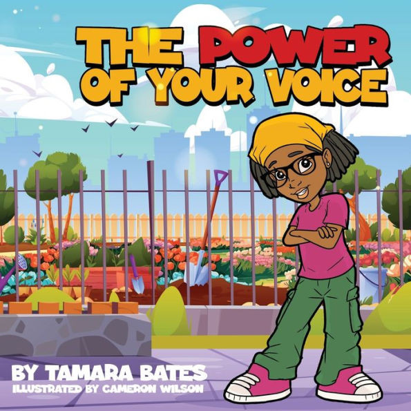 The Power Of Your Voice - By Tamara Bates SB