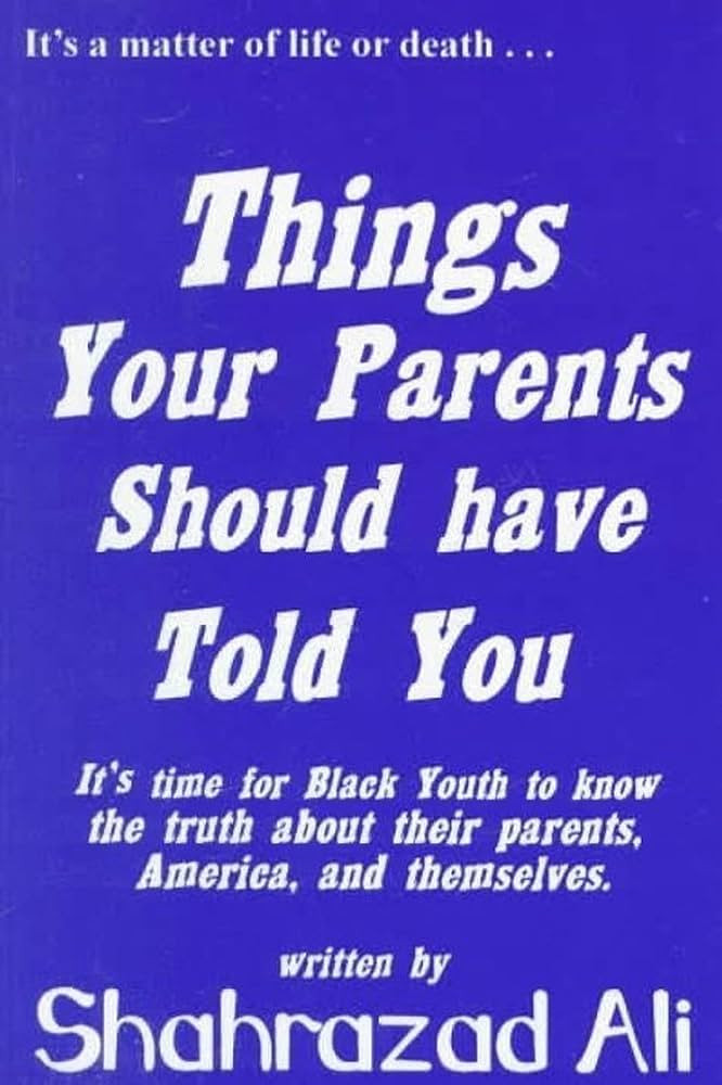 Things Your Parents Should have Told You
