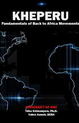 Kheperu (Fundamentals of Back to Africa Movements) - Book