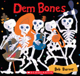 Dem Bones by Bob Barner SB