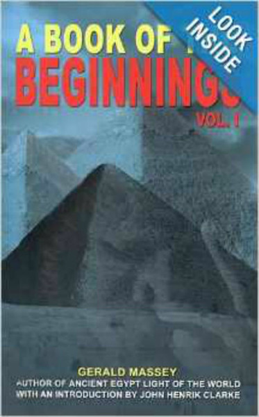 A Book Of The Beginnings Vol. I & II - Gerald Massey