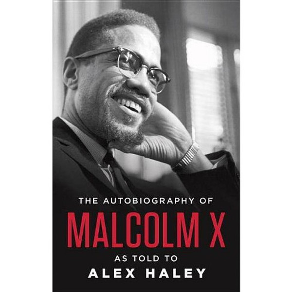 The Autobiography of Malcom X | As Told To Alex Haley