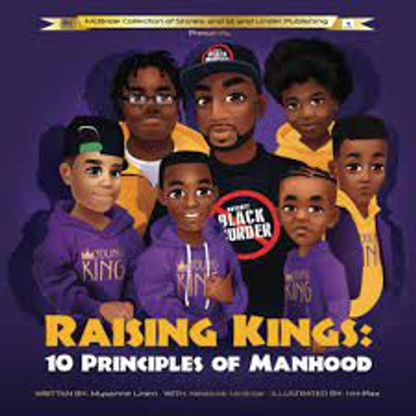 Raising Kings: 10 Principles of Manhood Paperback