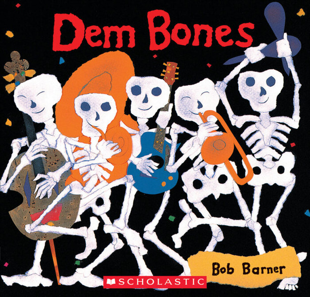 Dem Bones by Bob Barner SB