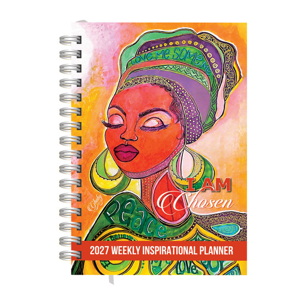 "I Am Chosen" 2027 Weekly Inspirational Planner - Slyvia "Gbaby" Cohen