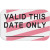 BRADY | One-Day, Single-Piece, Adhesive Expiring Token (Handwritten) with Printed "VALID THIS DATE ONLY", T7021  (1000 Badges)