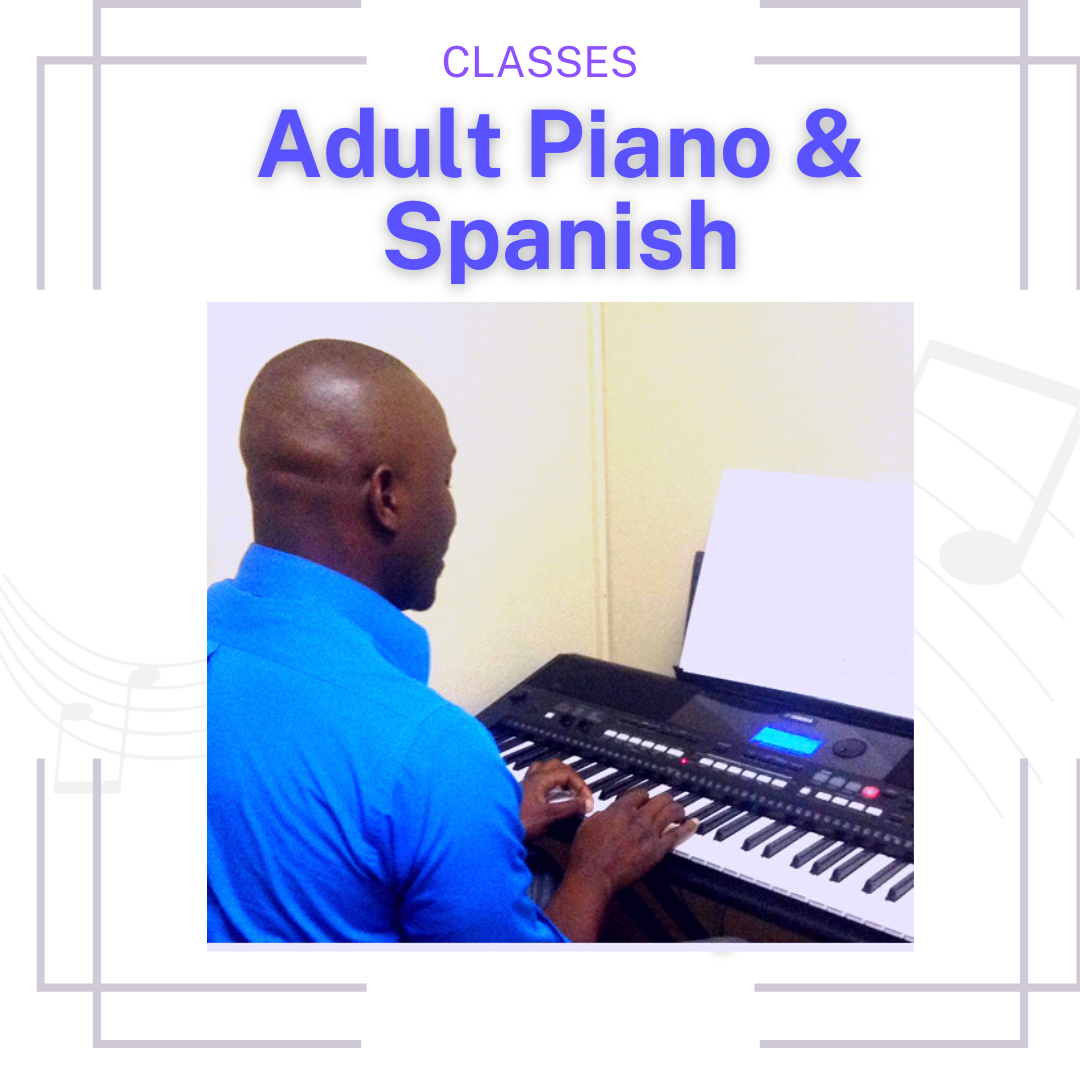 Adult Piano, Spanish Classes