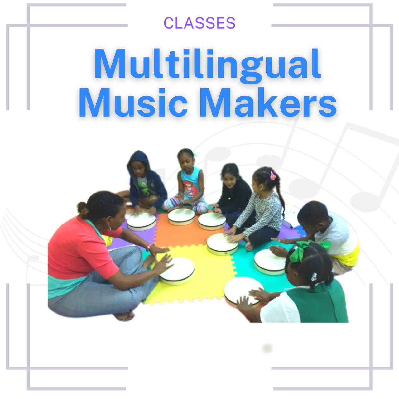 Multilingual Music Makers: Preparatory (4½-7yrs)