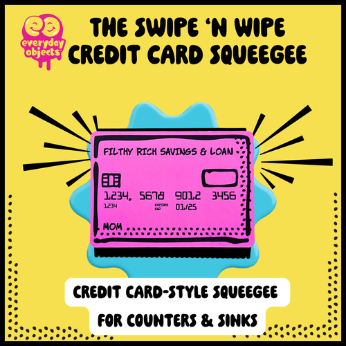 Swipe n Wipe credit card squeegee in Dad Blue with bold comic-style Everyday Objects branding.