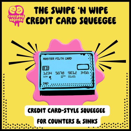 Swipe n Wipe credit card squeegee in Dad Blue with bold comic-style Everyday Objects branding.