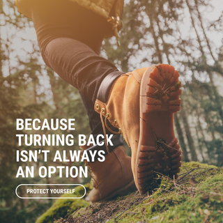 closeup of a human striding through a forest. Has the caption: Because turning back isn't always an option.