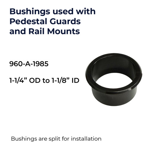 Bushing for Pedestal Guards and Rail Mounts