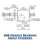 408 Needle Bearing Shelf Steerer - 15 Tooth Sprocket - Tapered Shaft (With Brake)