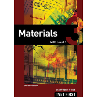 TVET First Materials NQF Level 3 Lecturer's Guide - ISBN 9781920334383