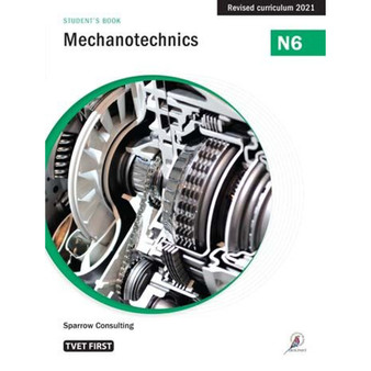 TVET First Mechanotechnics N6 Student's Book - ISBN 9781430809111