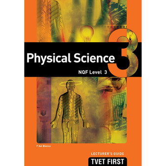 TVET First Physical Science NQF Level 3 Lecturer's Guide - ISBN 9781920248291