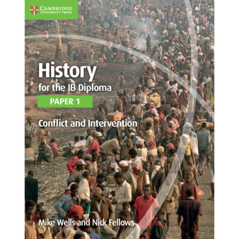 Cambridge History for the IB Diploma: Paper 1: Conflict and Intervention - ISBN 9781107560963