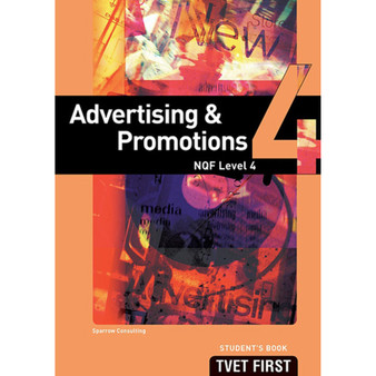 DIGITAL - TVET First Advertising & Promotions NQF Level 4 Student's eBook (Web PDF) - ISBN 9781430800972