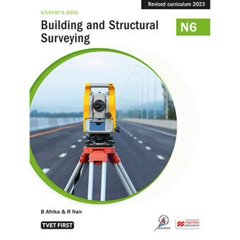 DIGITAL - TVET First Building and Structural Surveying N6 Student's eBook (Web PDF) - ISBN 9781430810308