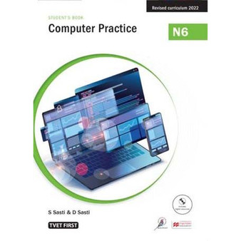 DIGITAL - TVET First Computer Practice N6 Student's eBook (MEE e-reader) - ISBN 9781430810698