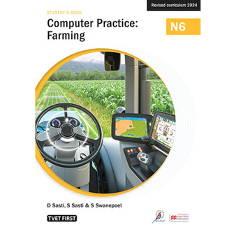 DIGITAL - TVET First Computer Practice: Farming N6 Student's eBook (MEE e-reader) - ISBN 9781779974860