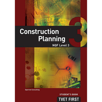 DIGITAL - TVET First Construction Planning NQF Level 3 Student's eBook (Web PDF) - ISBN 9781430802914