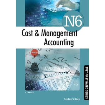 DIGITAL - TVET First Cost and Management Accounting N6 Student's eBook (MEE e-reader) - ISBN 9781776336449