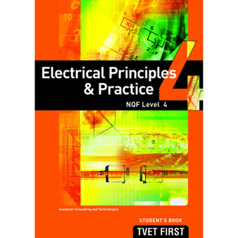 DIGITAL - TVET First Electrical Principles & Practice NQF Level 4 Student's eBook (MEE e-reader) - ISBN 9781776336685
