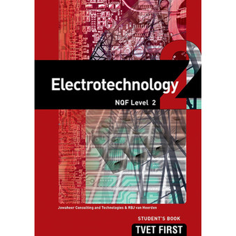 DIGITAL - TVET First Electrotechnology NQF Level 2 Student's eBook (MEE e-reader) - ISBN 9781776336845