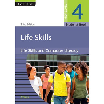 DIGITAL - TVET First Life Skills and Computer Literacy: Life Skills NQF Level 4 Student's eBook (3rd edition) (MEE e-reader) - ISBN 9781776337675