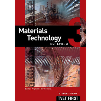 DIGITAL - TVET First Materials Technology NQF Level 3 Student's eBook (Web PDF) - ISBN 9781430801757