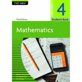 DIGITAL - TVET First Mathematics NQF Level 4 Student's eBook (3rd edition) (Web PDF) - ISBN 9781430804901
