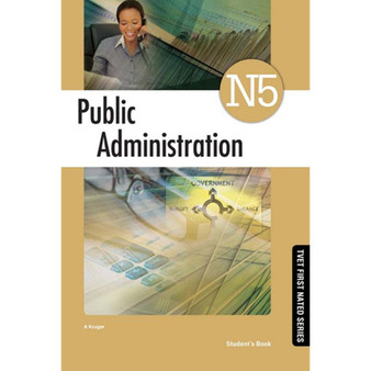 DIGITAL - TVET First Public Administration N5 Student's eBook (MEE e-reader) - ISBN 9781776338405