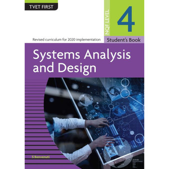 DIGITAL - TVET First Systems Analysis and Design NQF Level 4 Student's eBook (Web PDF) - ISBN 9781430808220