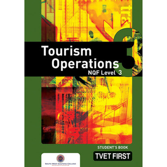 TVET First Tourism Operations NQF Level 3 Student's Book (previous edition) - ISBN 9780853209041