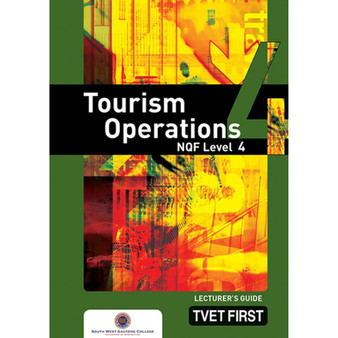 TVET First Tourism Operations NQF Level 4 Lecturer's Guide (previous edition) - ISBN 9781770304642