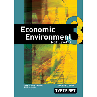 DIGITAL - TVET First Economic Environment NQF Level 3 Student's eBook (previous edition) (MEE e-reader) - ISBN 9781776336562