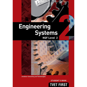 DIGITAL - TVET First Engineering Systems NQF Level 2 Student's eBook (previous edition) (Web PDF) - ISBN 9781430801771