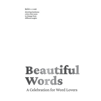 Beautiful Words: A Celebration for Word Lovers - ISBN 9781951511548