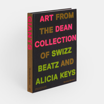 Giants: Art from the Dean Collection of Swizz Beatz and Alicia Keys (Standard Edition) - ISBN 9781838668693