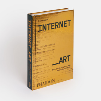 Internet_Art: From the Birth of the Web to the Rise of NFTs - ISBN 9781838664077