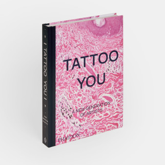 Tattoo You: A New Generation of Artists - ISBN 9781838667566