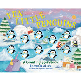 Ten Little Penguins: A Counting Storybook - ISBN 9781400356744