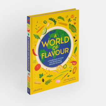 A World of Flavour: A Celebration of Food and Recipes from Around the Globe - ISBN 9781838667702